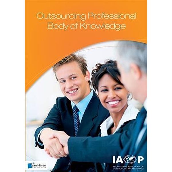 Outsourcing Professional Body of Knowledge - OPBOK Version 9, IAOP IAOP