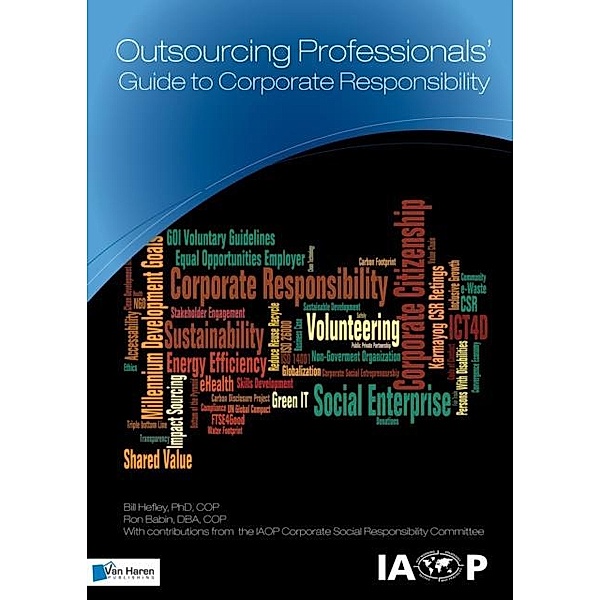 Outsourcing Professionals'  Guide to Corporate  Responsibility, Ron Babin, Bill Hefley