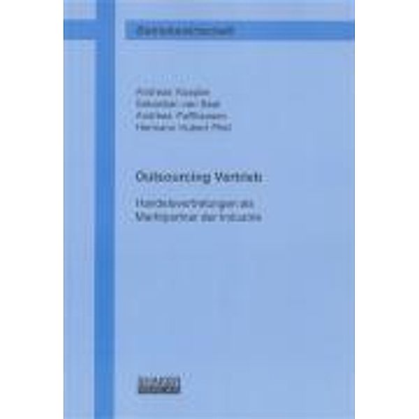 Outsourcing Vertrieb, Andreas Kaapke, Sebastian van Baal, Andreas Paffhausen, Hermann Hubert Pfeil