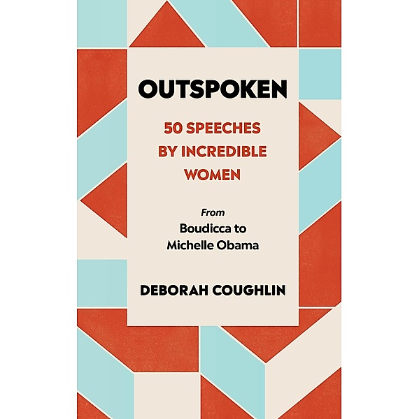 Outspoken, Deborah Coughlin