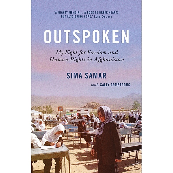 Outspoken, Sima Samar, Sally Armstrong