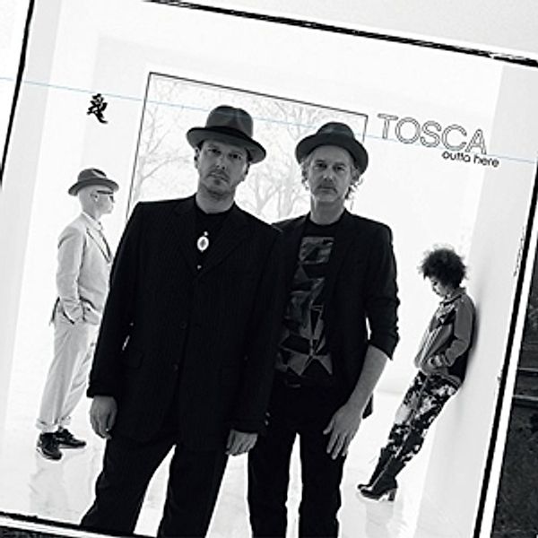 Outta Here (Deluxe), Tosca