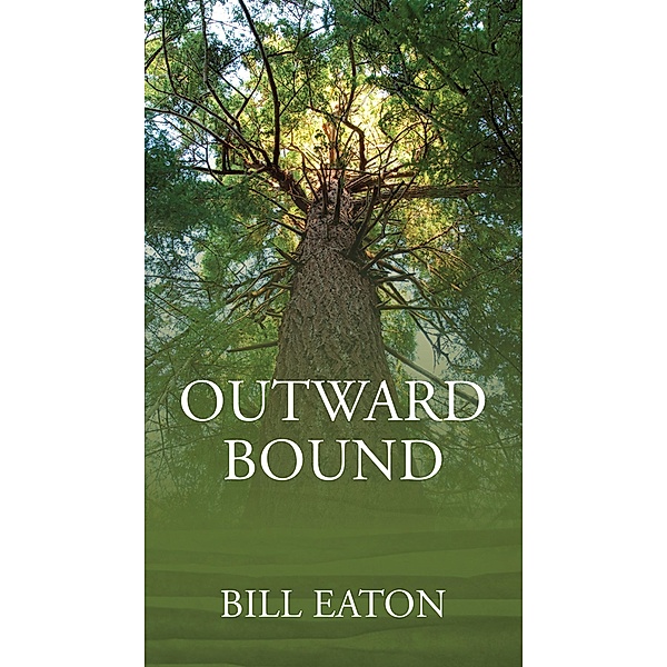 Outward Bound, Bill Eaton