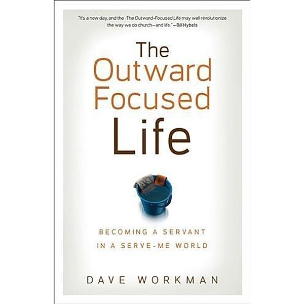 Outward-Focused Life, Dave Workman