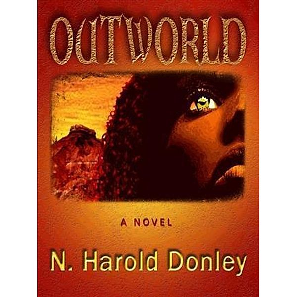 Outworld, N. Harold Donley
