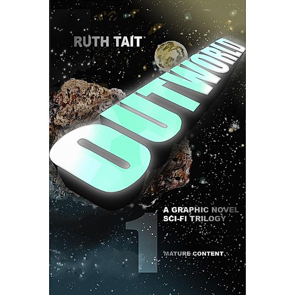 Outworld Book 1 (Outworld Trilogy, #1) / Outworld Trilogy, Ruth Tait