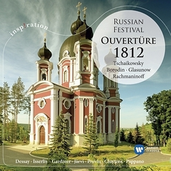 Ouvertüre 1812: Russ.Festival, Previn, Pappano, Järvi