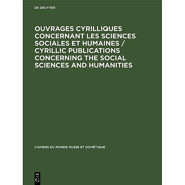 Ouvrages cyrilliques concernant les sciences sociales et humaines / Cyrillic publications concerning the social sciences and humanities