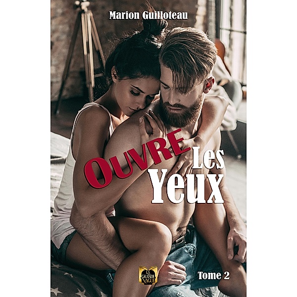 Ouvre les yeux - Tome 2, Marion Guilloteau