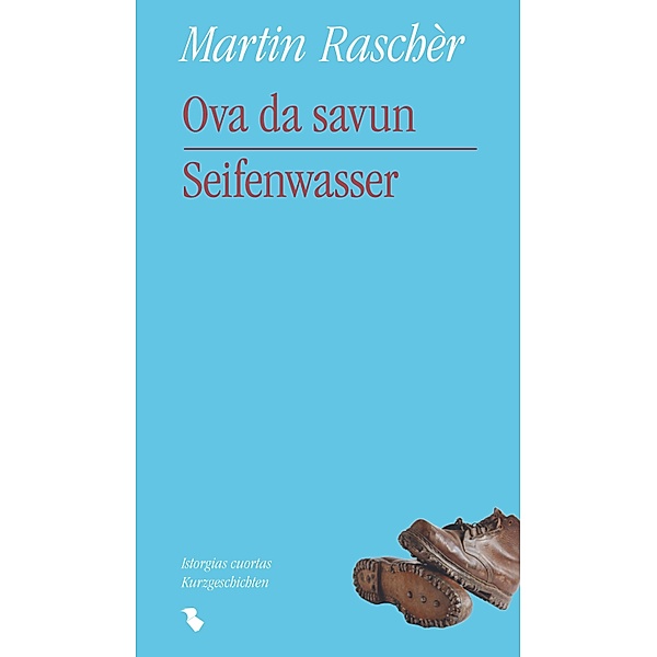 Ova da savun - Seifenwasser, Martin Rascher