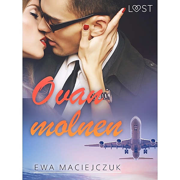 Ovan molnen - erotisk novell, Ewa Maciejczuk