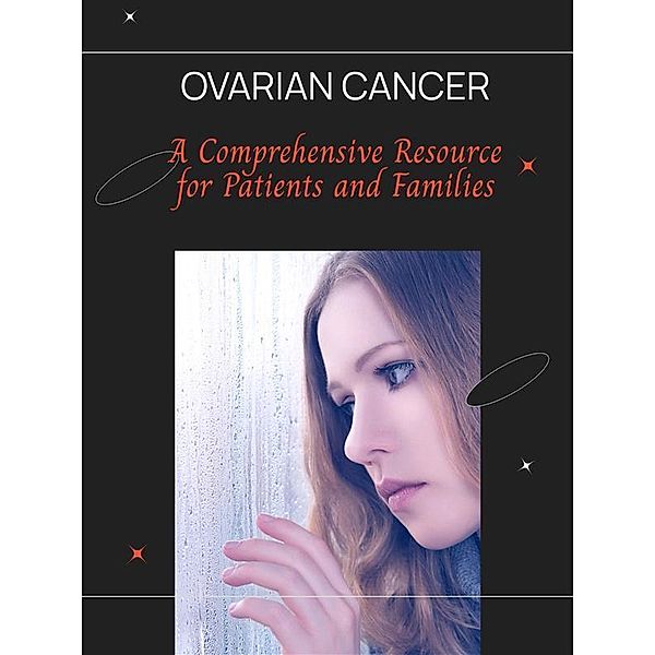 Ovarian Cancer, Ethan D.
