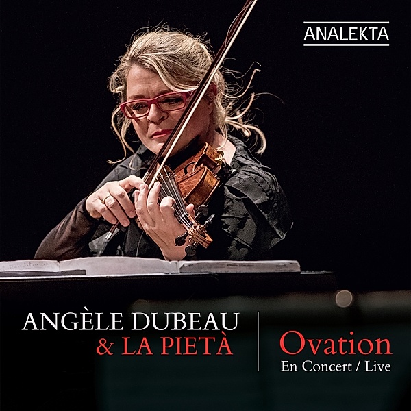 Ovation-Live, Angèle Dubeau, La Pieta