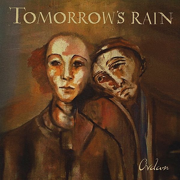 Ovdan (2lp/Gatefold/Black Vinyl), Tomorrow's Rain
