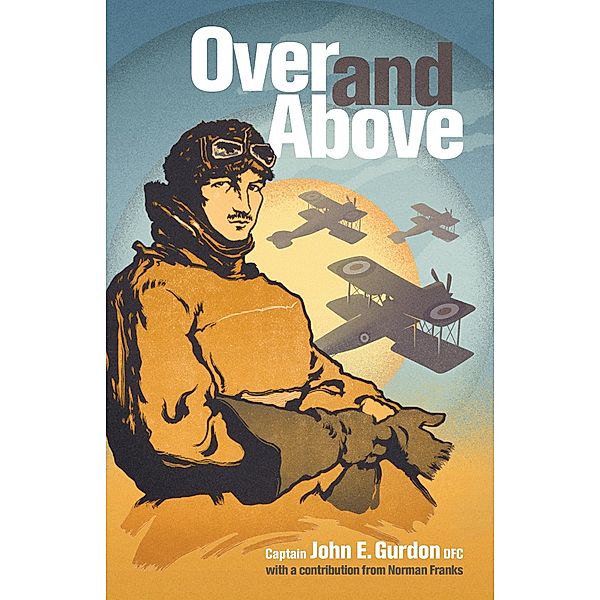 Over and Above, Norman Franks