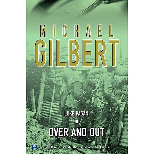 Over And Out / Luke Pagan Bd.3, Michael Gilbert