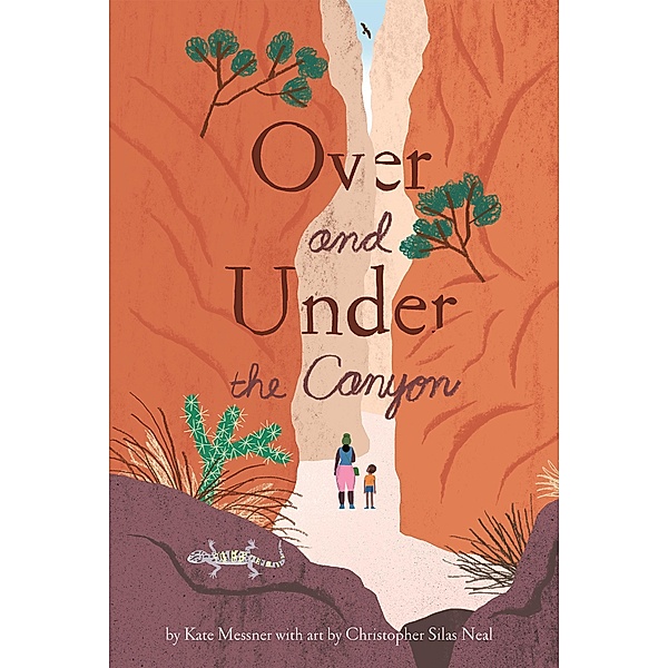 Over and Under the Canyon, Kate Messner