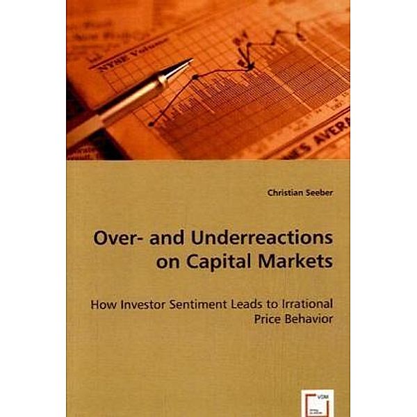 Over- and Underreactions on Capital Markets, Christian Seeber