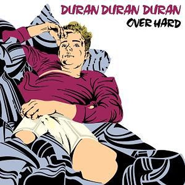 Over Hard, Duran Duran Duran