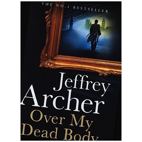 Over My Dead Body, Jeffrey Archer