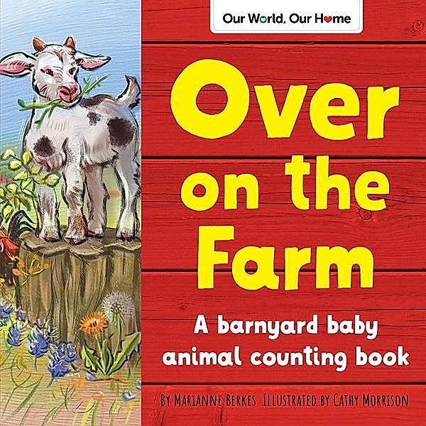 Over on the Farm, Marianne Berkes