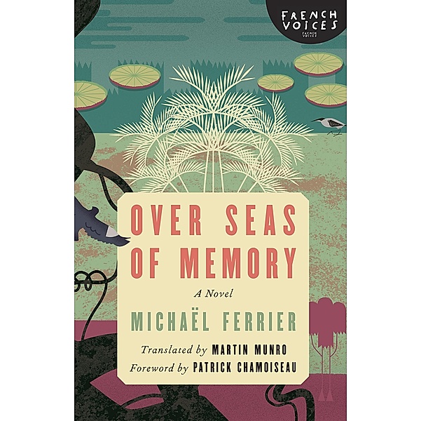 Over Seas of Memory, Michael Ferrier