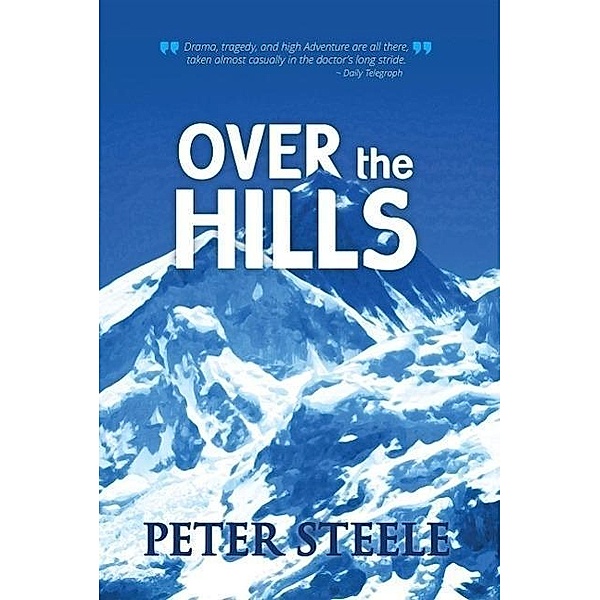 Over the Hills, Peter Steele