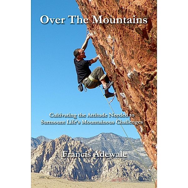 Over The Mountains / Francis Adewale, Francis Adewale