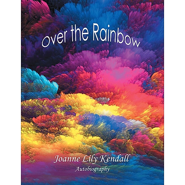 Over the Rainbow, Joanne Lily Kendall