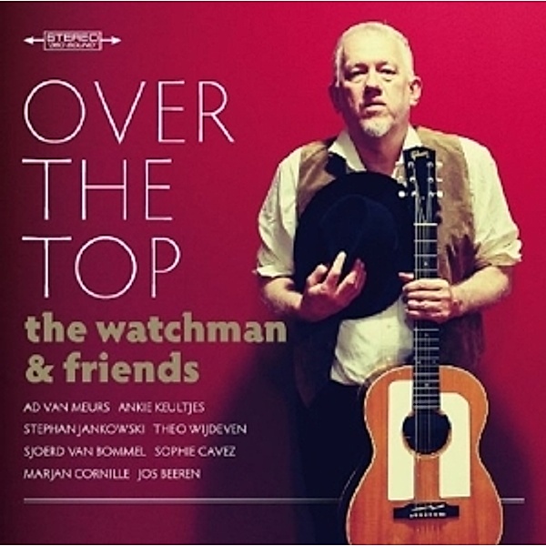 Over The Top, The & Friends Watchman