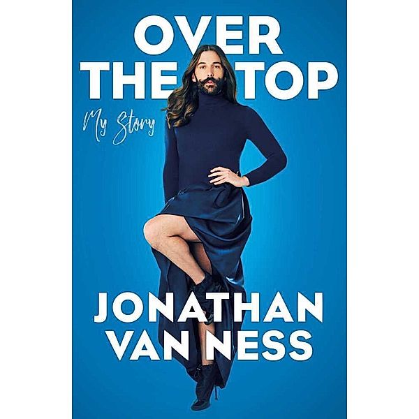 Over the Top, Jonathan Van Ness