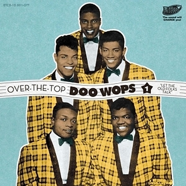 Over The Top Doo Wops Vol.1-Let The Old Folks Ta, Diverse Interpreten