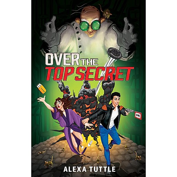 Over the Top Secret, Alexa Tuttle
