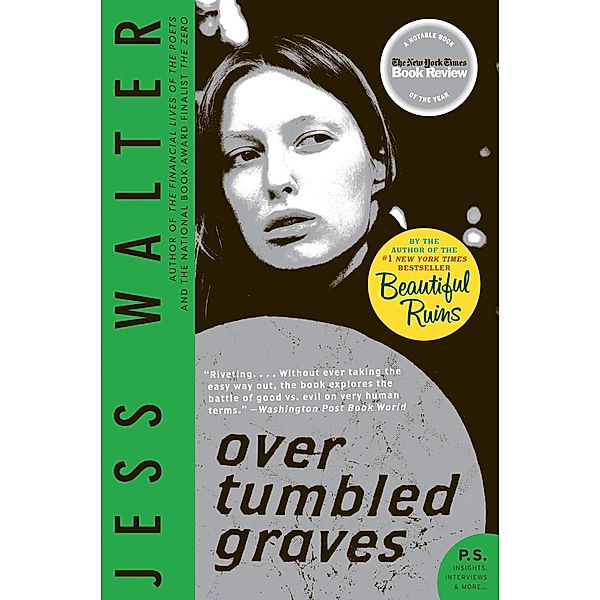 Over Tumbled Graves, Jess Walter