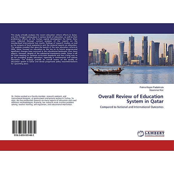 Overall Review of Education System in Qatar, Fatma Kayan Fadlelmula, Muammer Koc