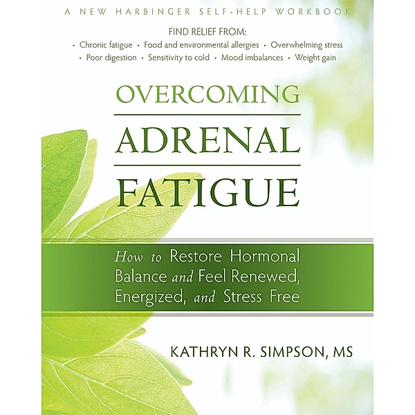 Overcoming Adrenal Fatigue, Kathryn Simpson