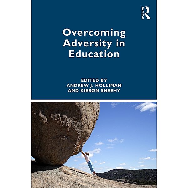 Overcoming Adversity in Education