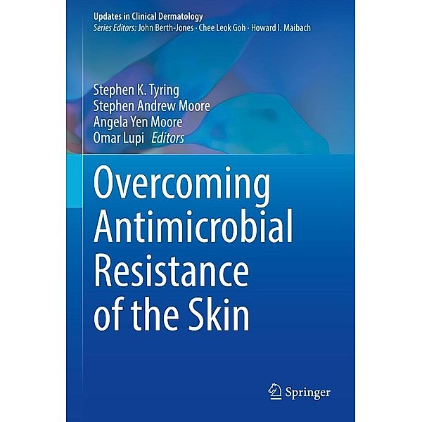 Overcoming Antimicrobial Resistance of the Skin / Updates in Clinical Dermatology