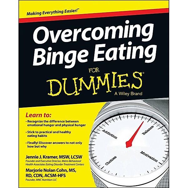 Overcoming Binge Eating For Dummies, Jennie Kramer, Marjorie Nolan Cohn