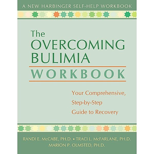 Overcoming Bulimia Workbook, Randi E. McCabe