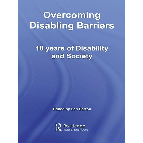 Overcoming Disabling Barriers, Len Barton