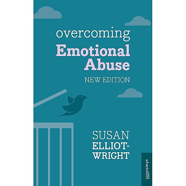 Overcoming Emotional Abuse, Susan Elliot-Wright