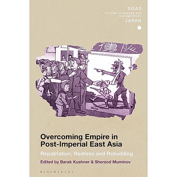 Overcoming Empire in Post-Imperial East Asia