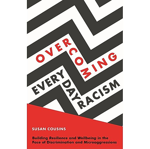 Overcoming Everyday Racism, Susan Cousins