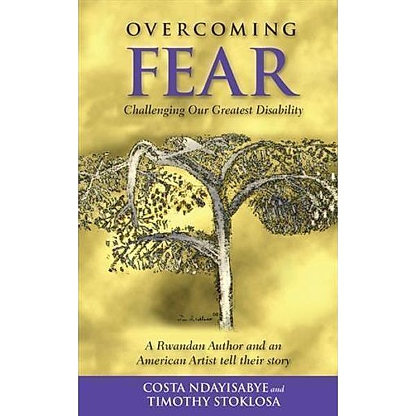 Overcoming Fear, Costa Ndayisabye