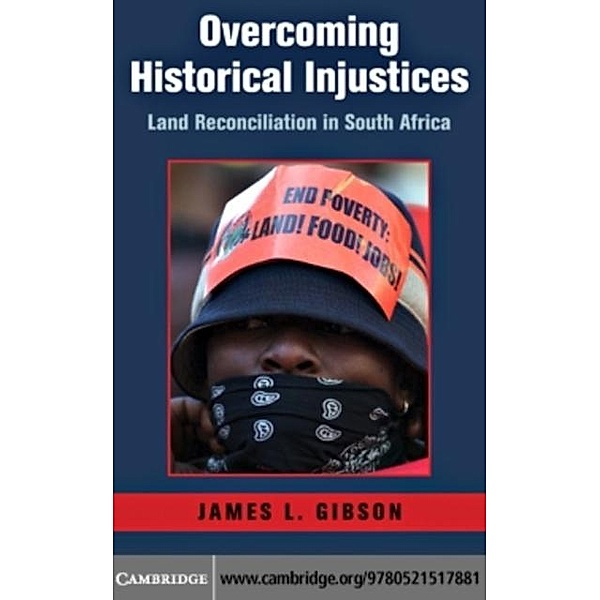 Overcoming Historical Injustices, James L. Gibson