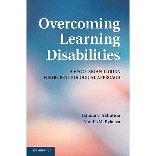 Overcoming Learning Disabilities, Tatiana V. Akhutina
