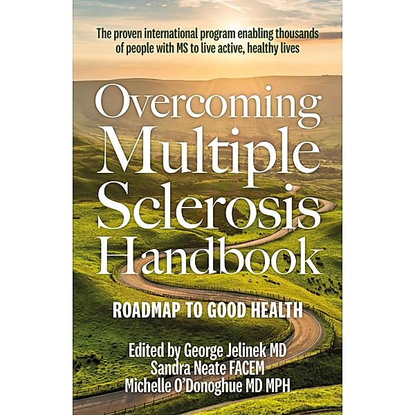 Overcoming Multiple Sclerosis Handbook, George Jelinek MD, Sandra Neate, Michelle O'Donoghue