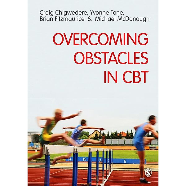 Overcoming Obstacles in CBT, Craig Chigwedere, Yvonne Tone, Brian Fitzmaurice, Michael McDonough