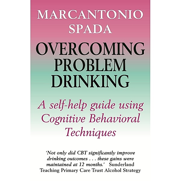 Overcoming Problem Drinking, Marcantonio Spada